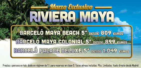 Ofertas de ultima hora a la Rivera Maya